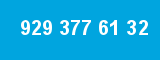 929 377 61 32 929 377 61 32